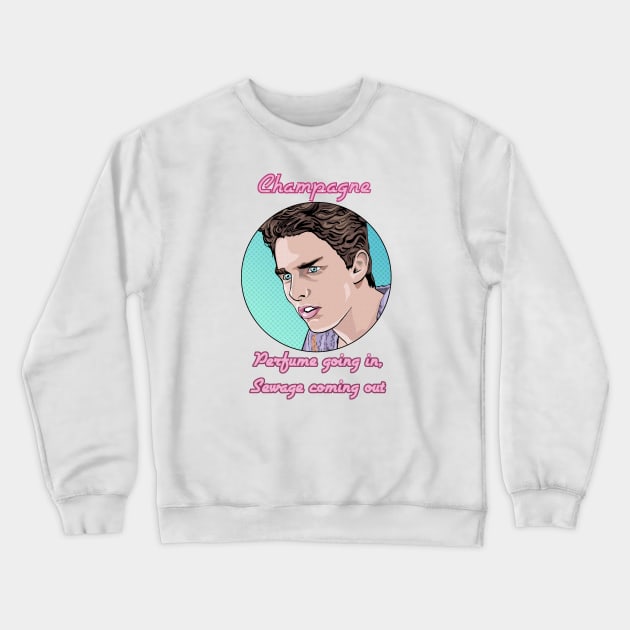 Champagne - diagnosis by an 80s bartender Crewneck Sweatshirt by FanboyMuseum